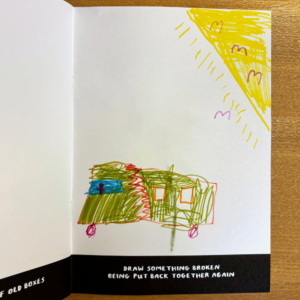 FILL Drawing Booklet: Draw something broken being put back together again